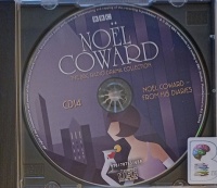 Noel Coward - From His Diaries written by Noel Coward performed by Simon Cadell on Audio CD (Abridged)